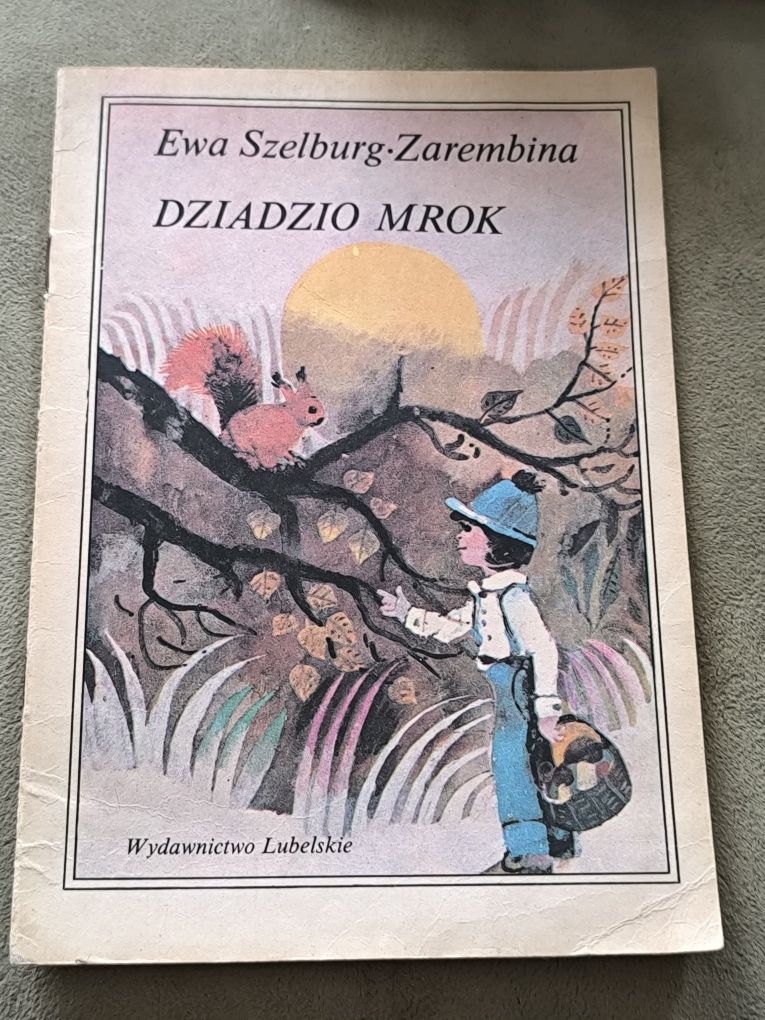 Dziadzio Mrok. Ewa Szelburg-Zarembina