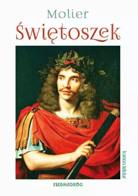 Świętoszek. Siedmioróg