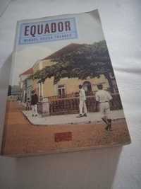 "Equador" - Miguel Sousa Tavares