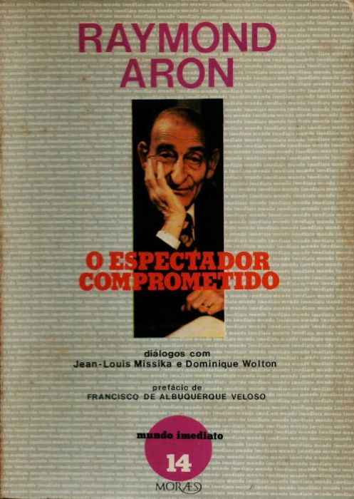 O espectador comprometido - Raymond Aron