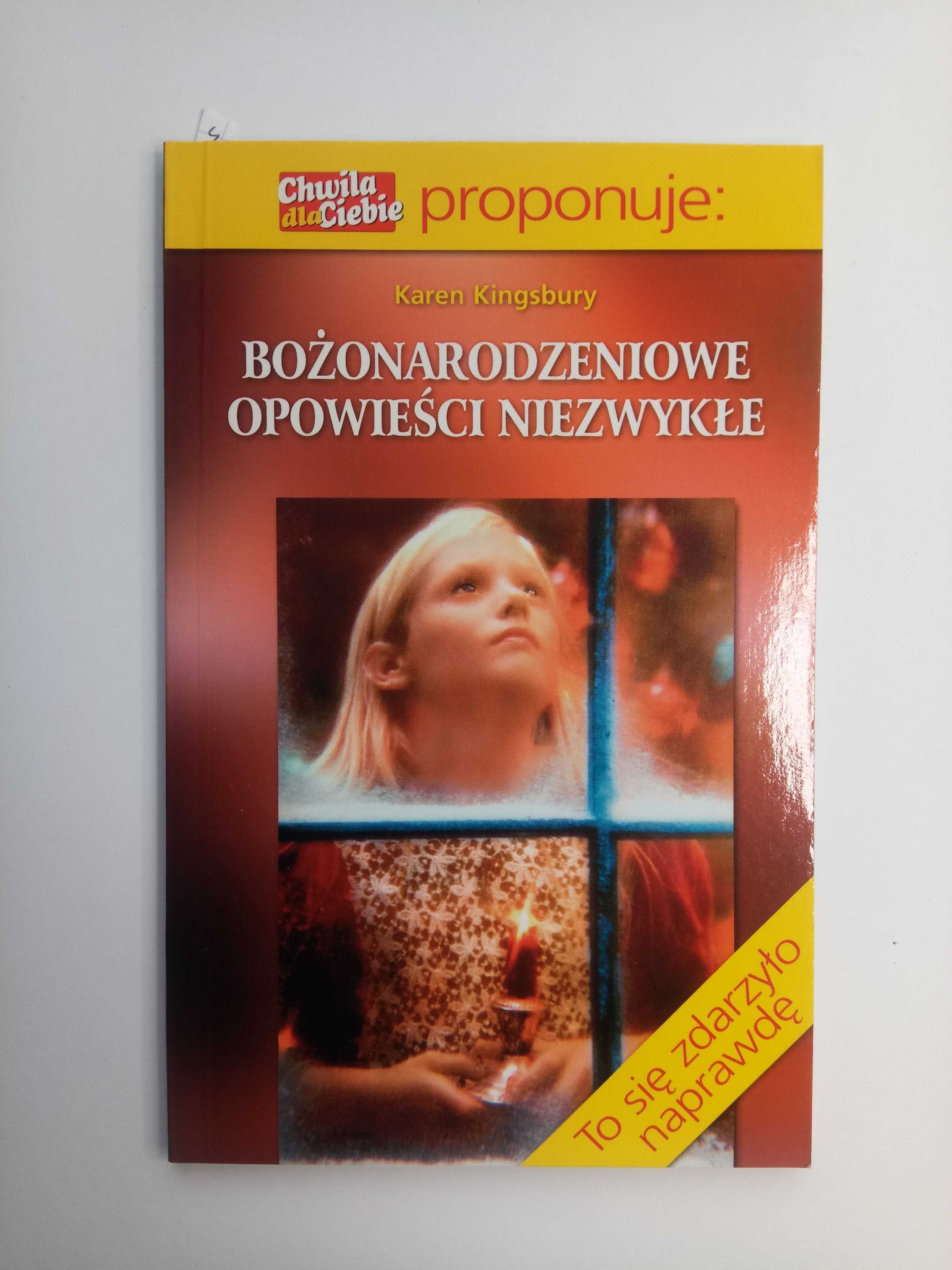 Bożonarodzeniowe opowieści niezwykłe Karen Kingsbury