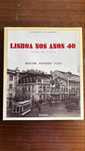 Lisboa Nos Anos 40 de Marina Tavares Dias
