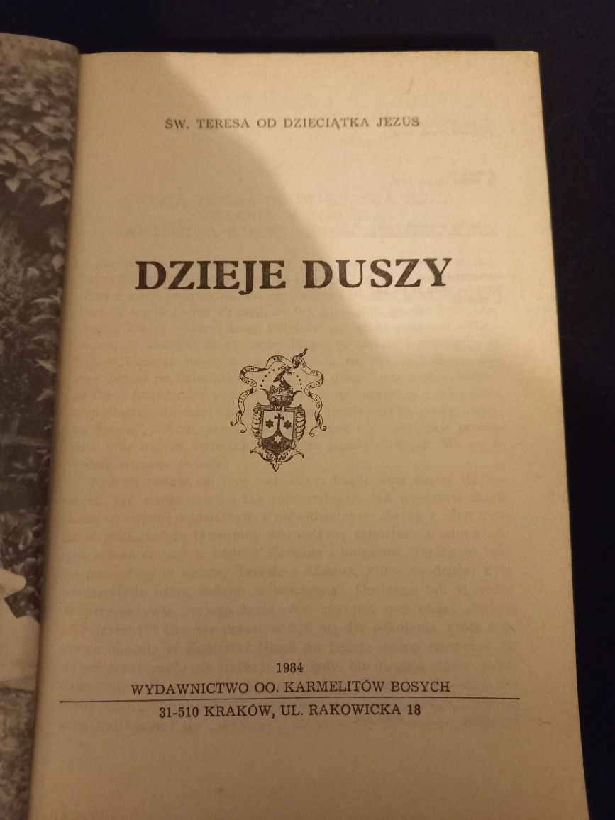 Święta Teresa od dzieciątka Jezus: Dzieje Duszy