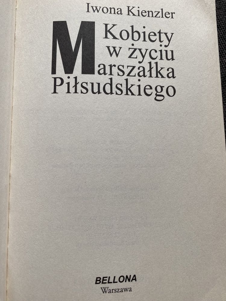 Kobiety w życiu Marszałka Pilsudskiego