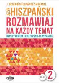 Rozmawiaj na każdy temat - Język hiszpański 2 - J. Benjamin Fernandez