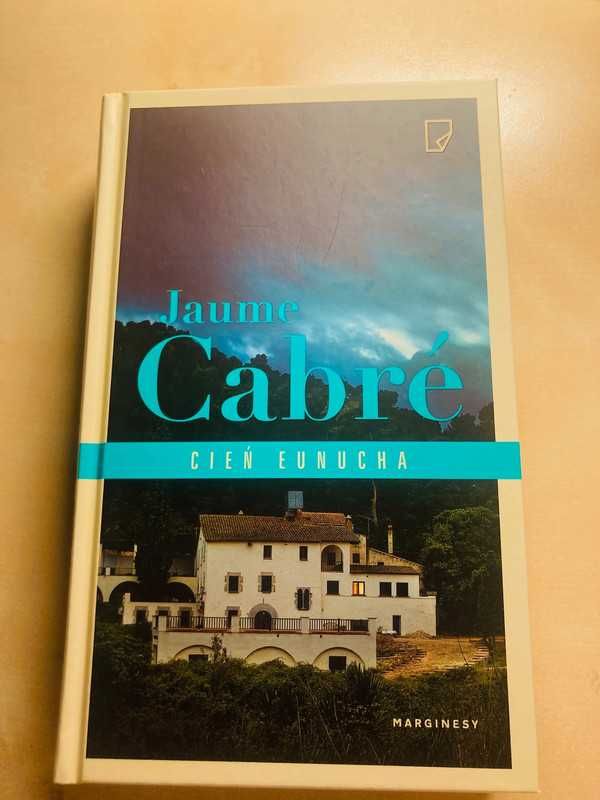 Cień eunucha - Jaume Cabre