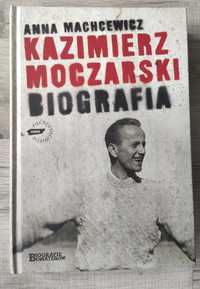 Kazimierz Moczarski biografia Anna Machcewicz