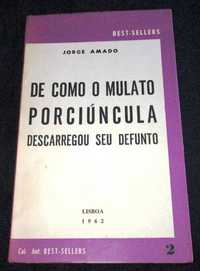Livro De como o mulato porciúncula descarregou seu defunto Jorge Amado