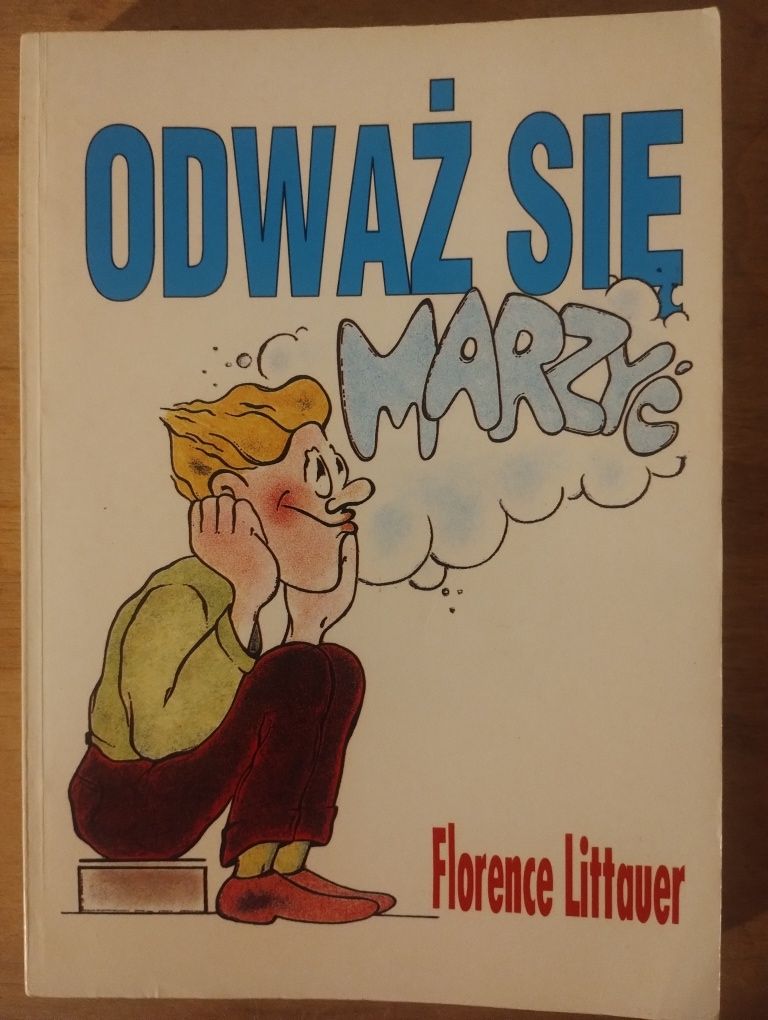 Twoje drzewo osobowości Odważ się marzyć Florence Littauer