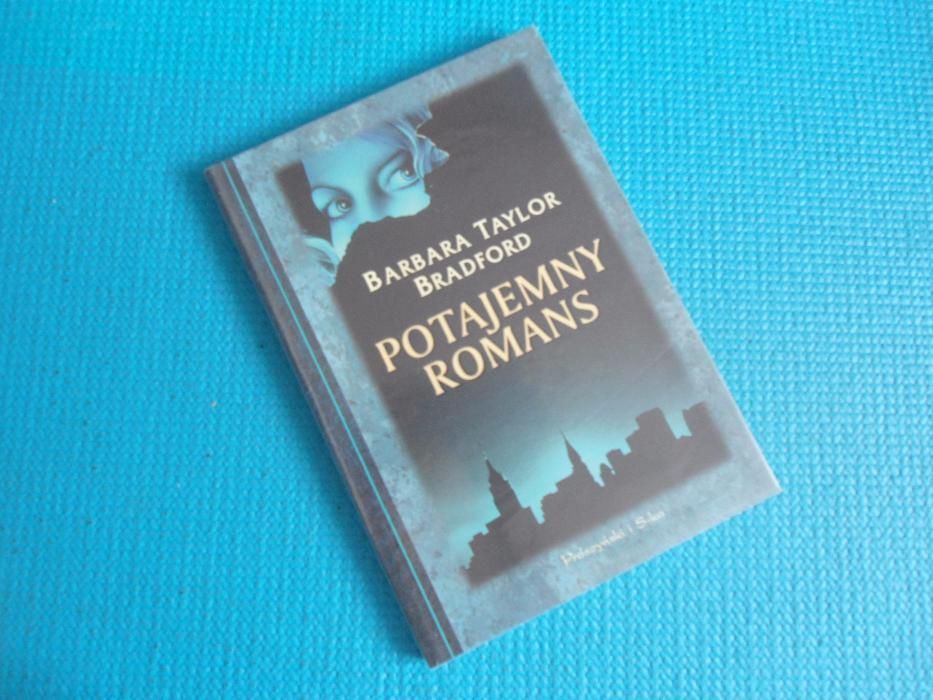 Książka Potajemny romans-Barbara Taylor Bradford