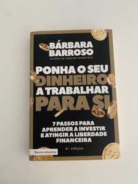 Livro “Ponha o dinheiro a trabalhar para si”, de Bárbara Barroso