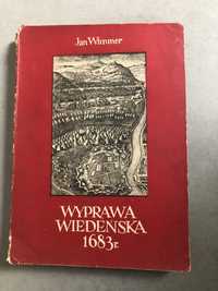 Sprzedam książkę „Wyprawa Wiedeńska 1683 r” Jan Wimmer