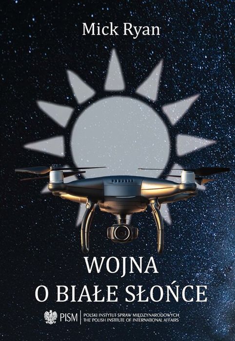 Wojna O Białe Słońce Ryan Mick
