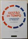 Portes Grátis - Gestão de Tempo e Organização do Trabalho