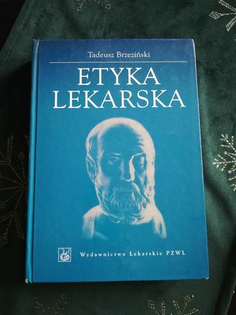 Książka Etyka lekarska, Tadeusz Brzeziński