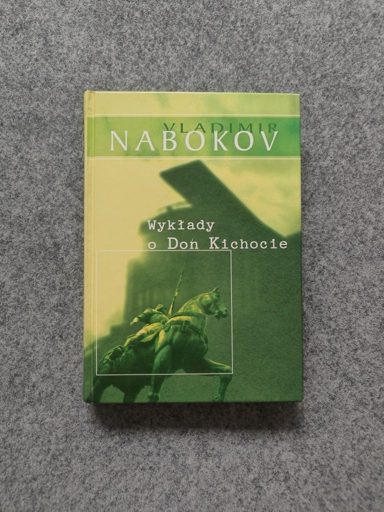 Wykłady o Don Kichocie Vladimir Nabokov Muza