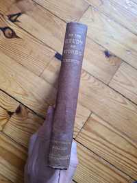 On the study of words Richard Chenevix Trench antyk 1908 English book