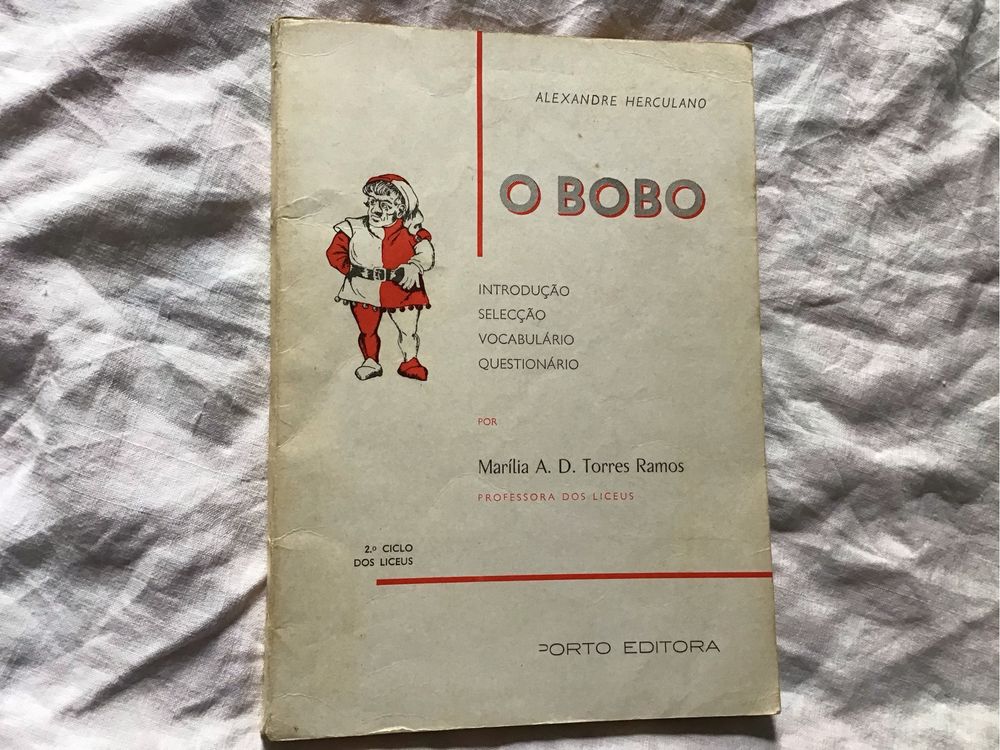 O Bobo, Alexandre Herculano. Edicao didactica. Portes gratis.