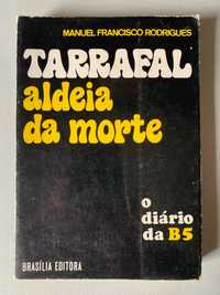 Tarrafal: Aldeia da Morte, de Manuel Francisco Rodrigues