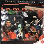 cd - lombard - 20 lat koncert przeżyj to sam