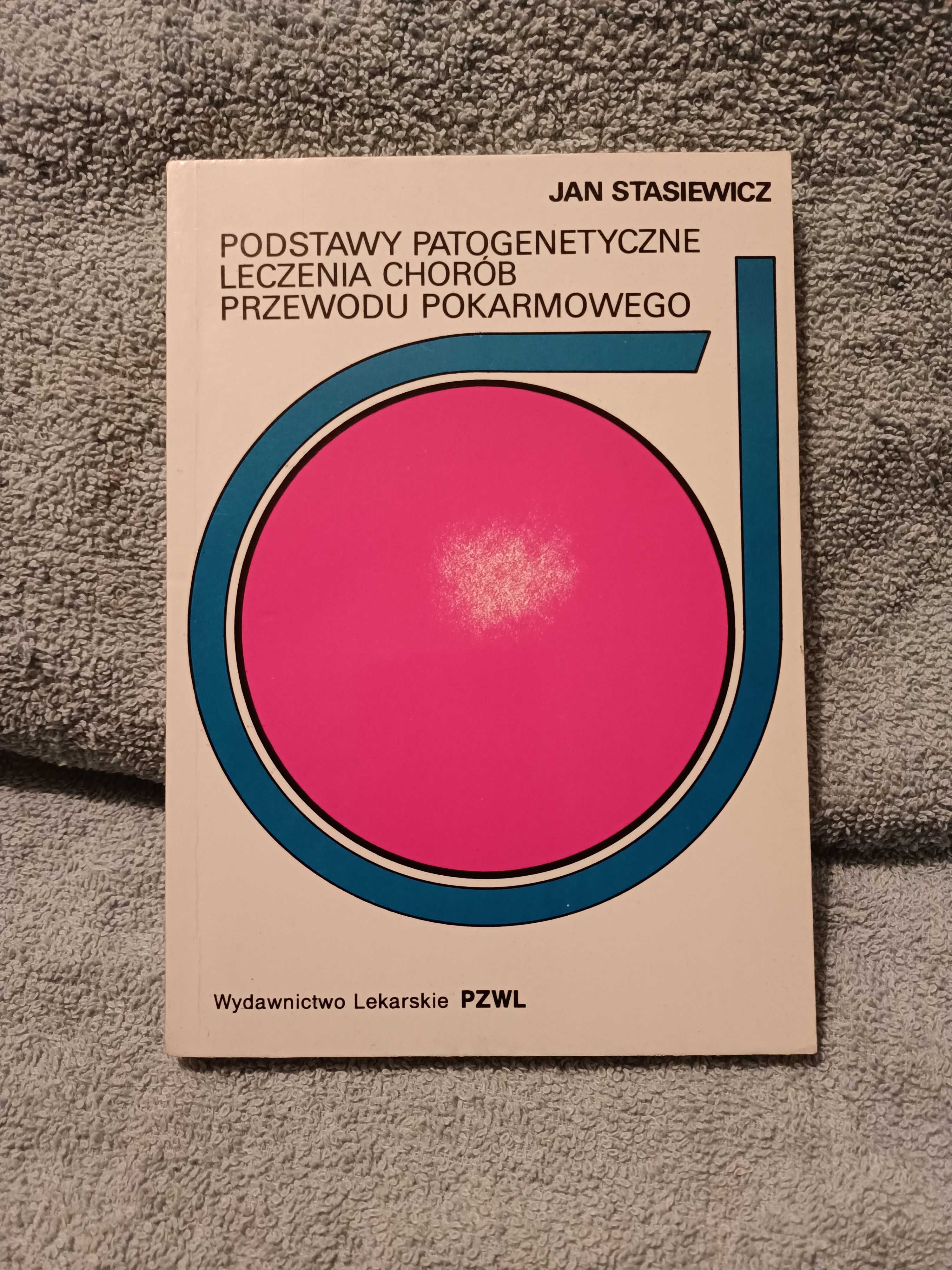 Podstawy patogenetyczne leczenia chorób przewodu pokarmowego