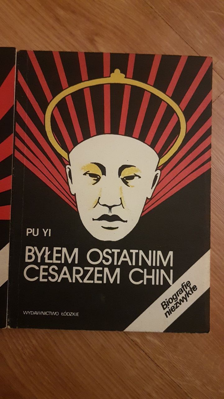 Byłem ostatnim cesarzem Chin Pu Yi Biohrafie Niezwykłe 2 tomy