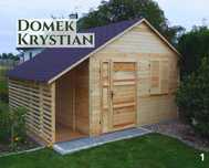 Drewniany domek na narzędzia Krystian. Domek narzędziowy z drewutnią