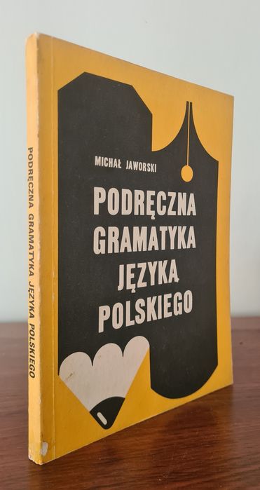 Podręczna gramatyka języka polskiego - Michał Jaworski