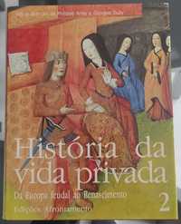 A História da Vida Privada - Volume 2