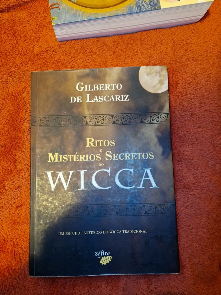 Ritos e Mistérios Secretos do Wicca
de Gilberto de Lascariz