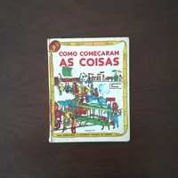 "Como começaram as coisas", 1976