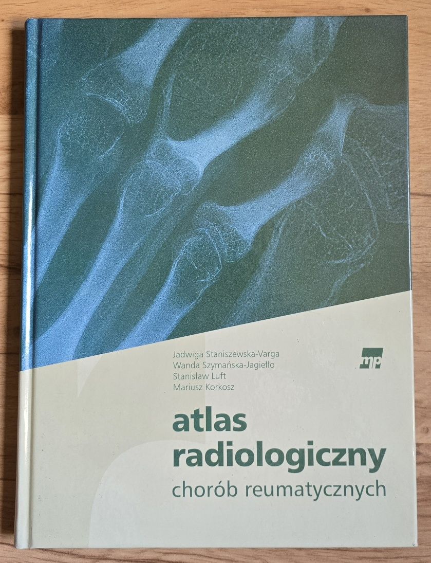 Reumatologia.Atlas radiologiczny chorób reumatycznychPr.zbior.PROMOCJA