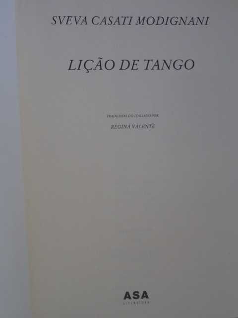Lição de Tango de Sveva Casati Modignani - 1ª Edição