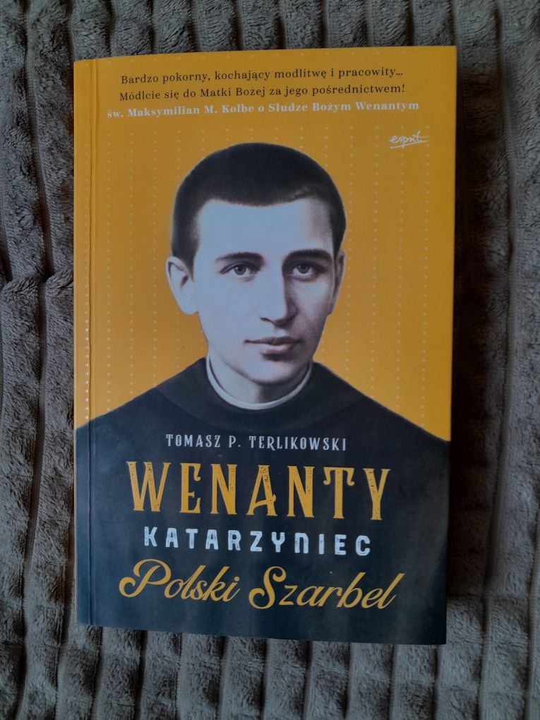 Książka "Wenanty Katarzymiec. Polski Szarbel" Tomasz P.Terlikowski