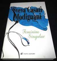 Livro Feminino Singular Sveva Casati Modignani