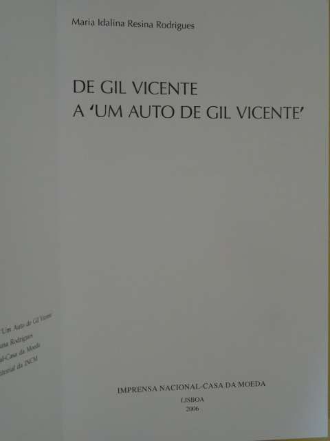 De Gil Vicente a «Um Auto de Gil Vicente» de Maria Idalina Resina Rodr