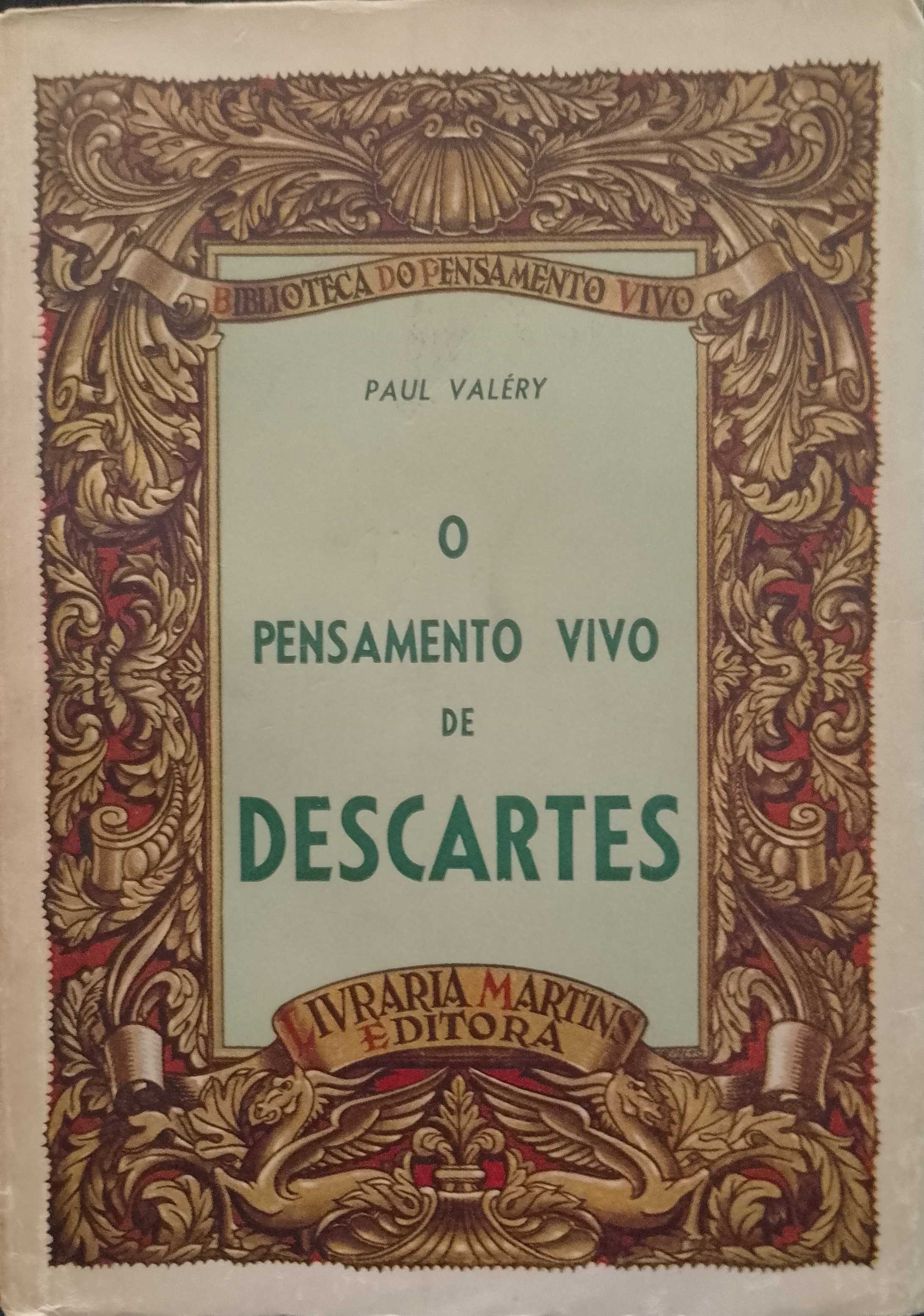 O Pensamento vivo de Descartes - Paul Valéry