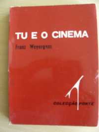 Tu e o Cinema de Franz Weyergans