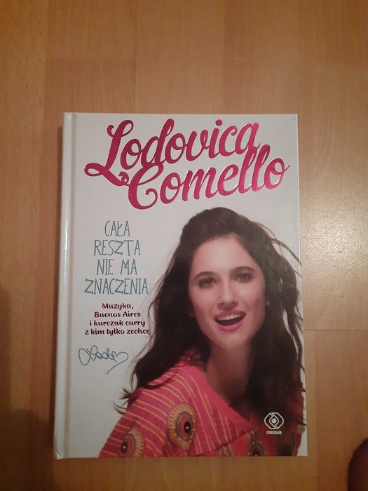 Lodovica Comello Cała reszta nie ma znaczenia