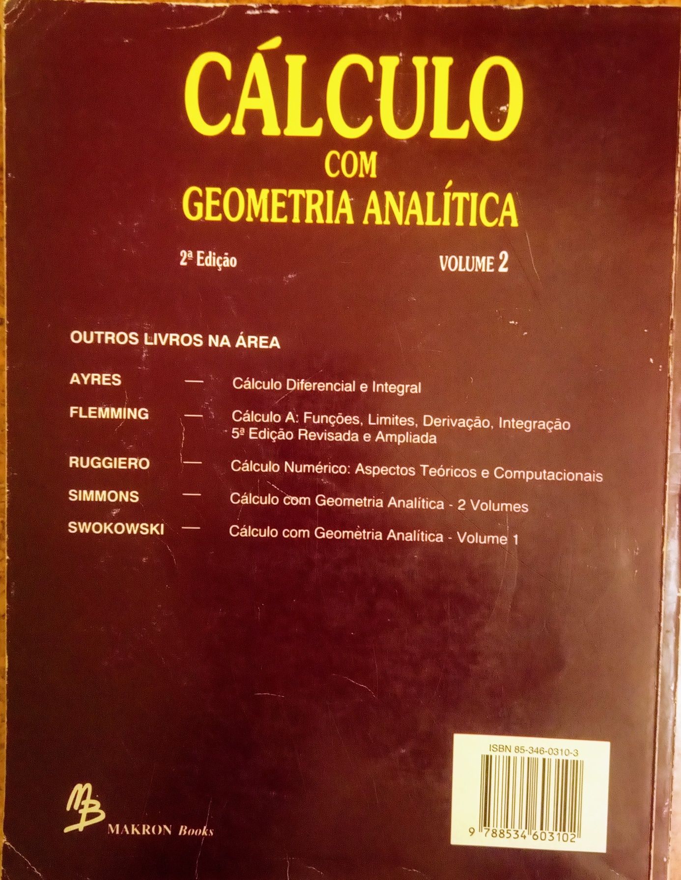 Cálculo com Geometria Analítica - Volume 2