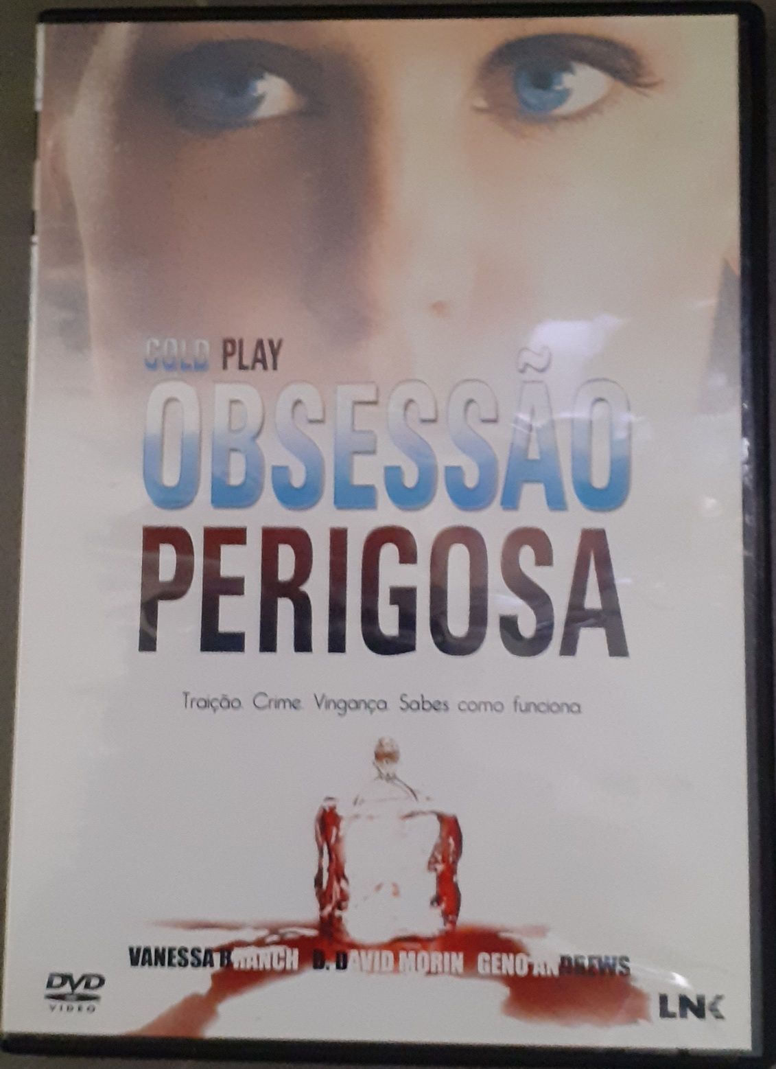 I Am Dina, instintos diabólicos; Alvo de Paranóia; Obsessão Perigosa..