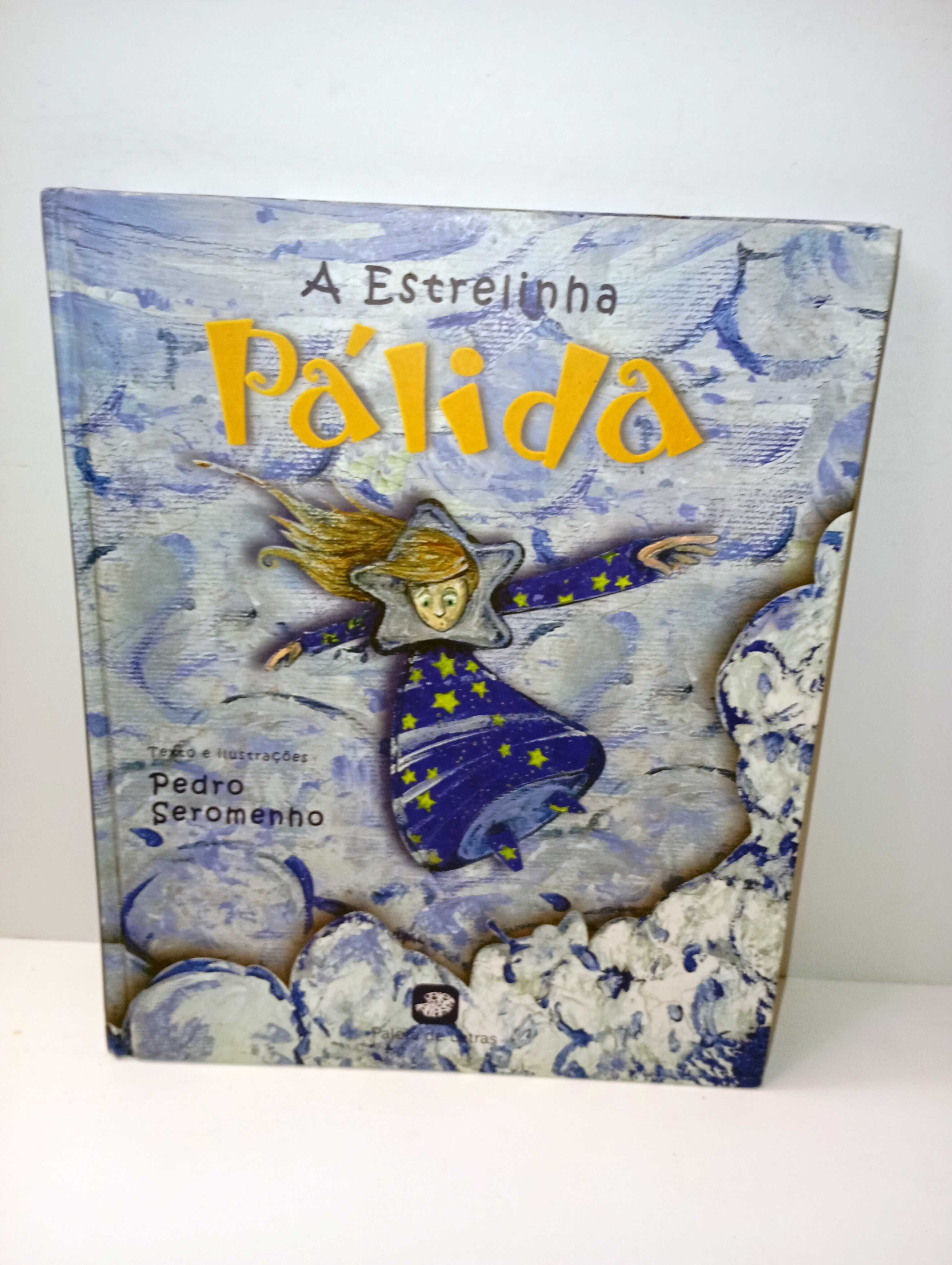 A estrelinha Pálida - Pedro Seromenho