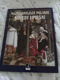 Najpiękniejsze polskie kolędy i pieśni.