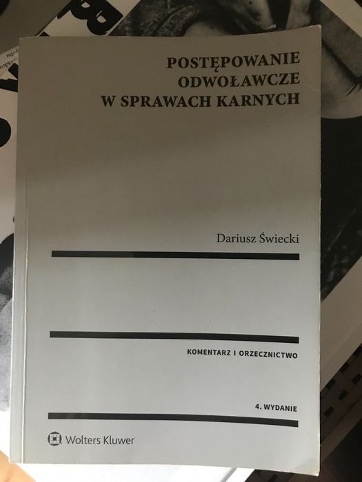 Dariusz Świecki postępowanie odwoławcze w sprawach karnych