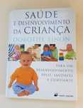 Livro: 'Saúde e Desenvolvimento da Criança' Dorothy Einon