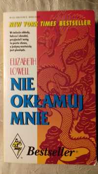 NIE OKŁAMUJ MNIE - Elizabeth Lowell Harlequin Bestseller