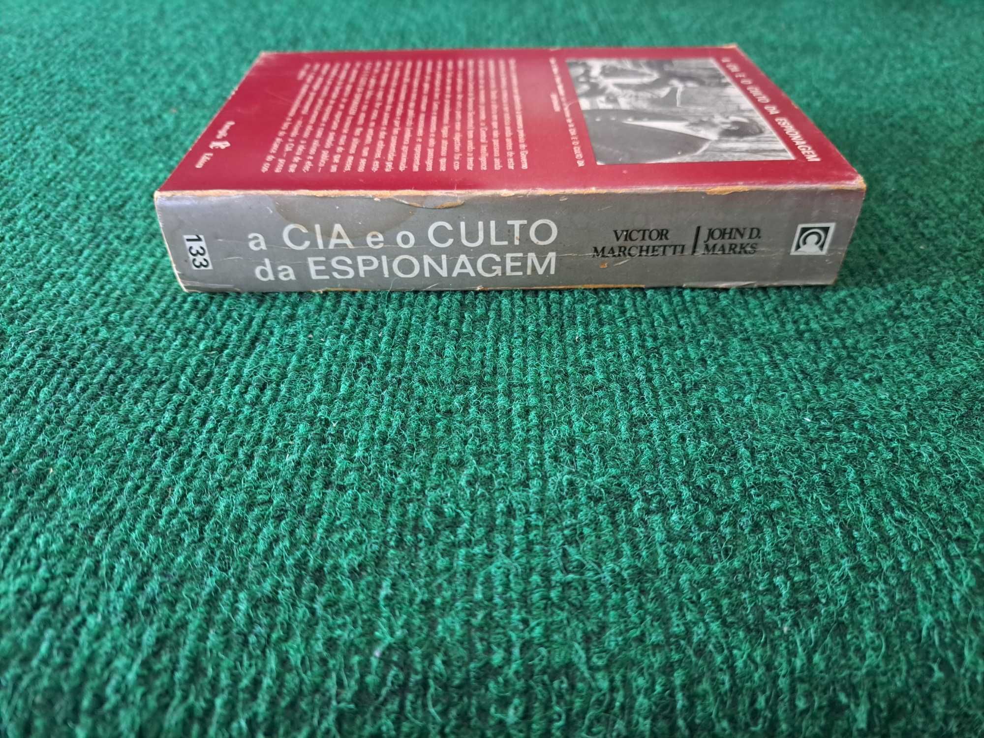 A CIA e o Culto da Espionagem - Marchetti e Marks