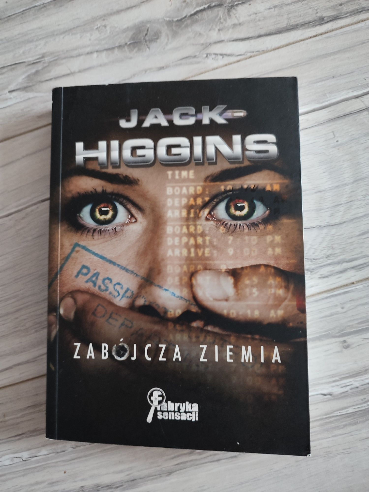 Higgins Jack Zabójcza ziemia