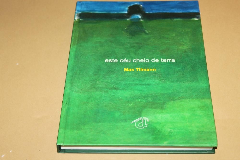 Este Céu Cheio de Terra de Max Tilmann