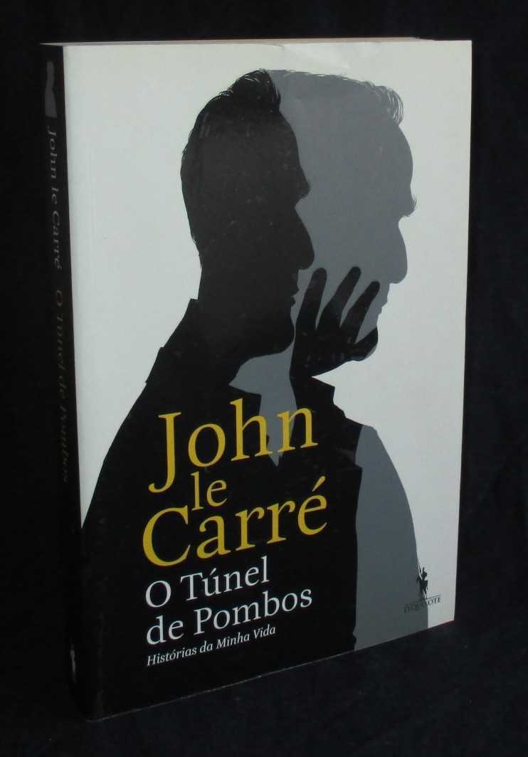 Livro O Túnel de Pombos John Le Carré